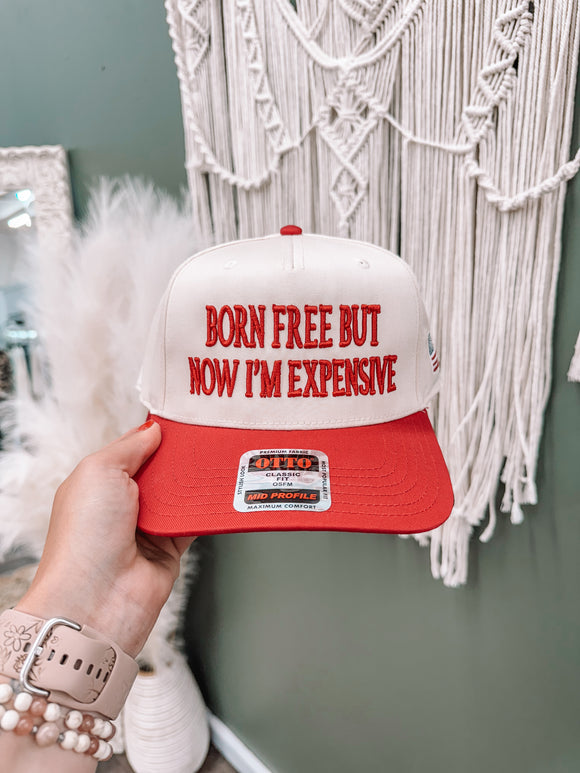 Born Free,Now I'm Expensive