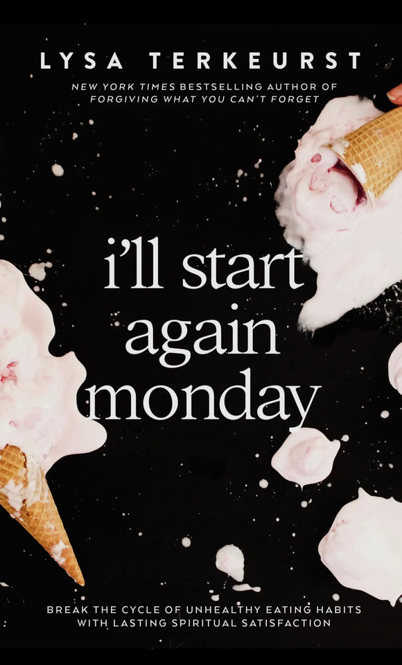 I'll Start Again Monday